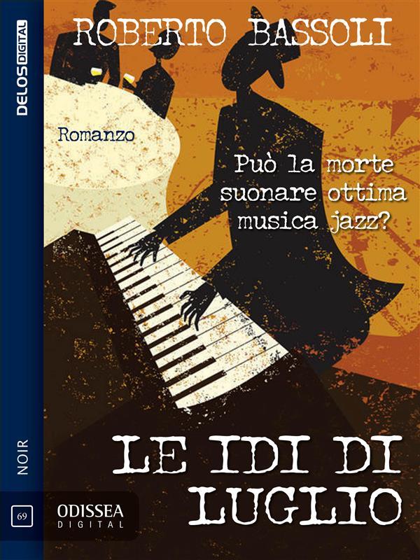 Produktbild: Le idi di luglio | Roberto Bassoli