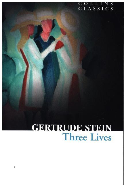 Produktbild: Three Lives | Gertrude Stein