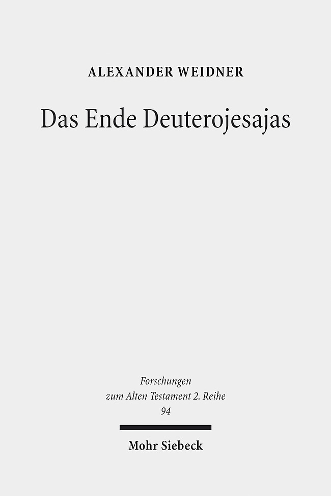 Produktbild: Das Ende Deuterojesajas | Alexander Weidner
