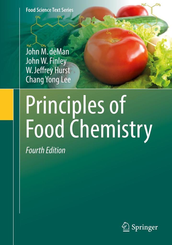 Produktbild: Principles of Food Chemistry | John M. Deman, John W. Finley, W. Jeffrey Hurst, Chang Yong Lee
