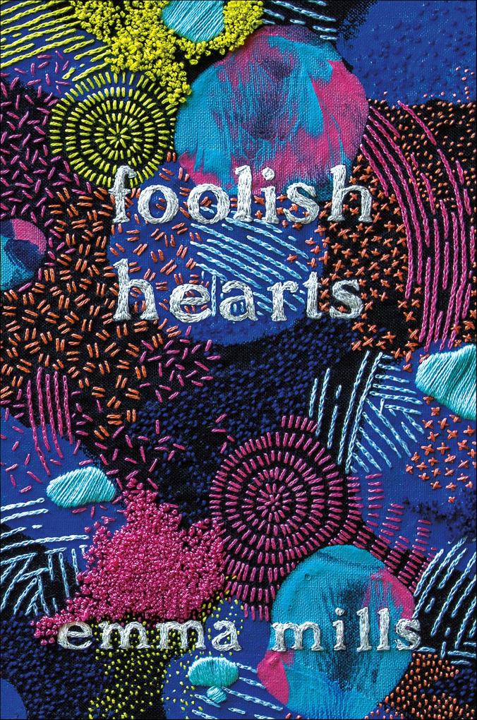 Produktbild: Foolish Hearts | Emma Mills