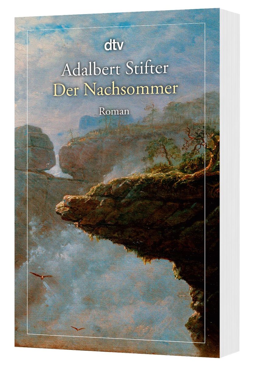 Weitere Ansicht: Der Nachsommer | Adalbert Stifter