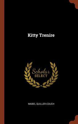 Produktbild: Kitty Trenire | Mabel Quiller-Couch