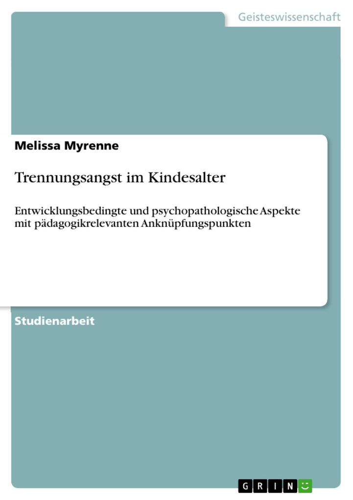 Produktbild: Trennungsangst im Kindesalter | Melissa Myrenne