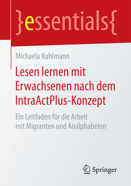 Lesen Und Rechtschreiben Lernen Nach Dem Intraactplus Konzept Lesen lernen mit Erwachsenen nach dem IntraActPlus-Konzept (Buch