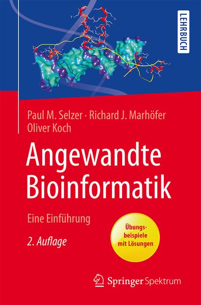 Produktbild: Angewandte Bioinformatik | Paul M. Selzer, Richard J. Marhöfer, Oliver Koch