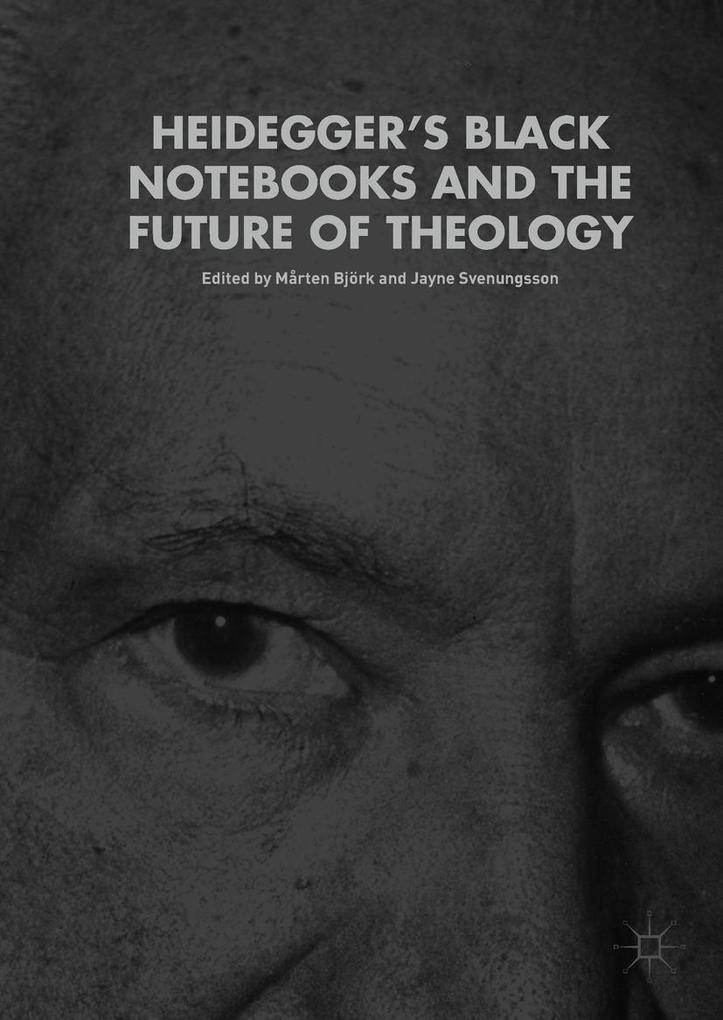 Produktbild: Heidegger's Black Notebooks and the Future of Theology