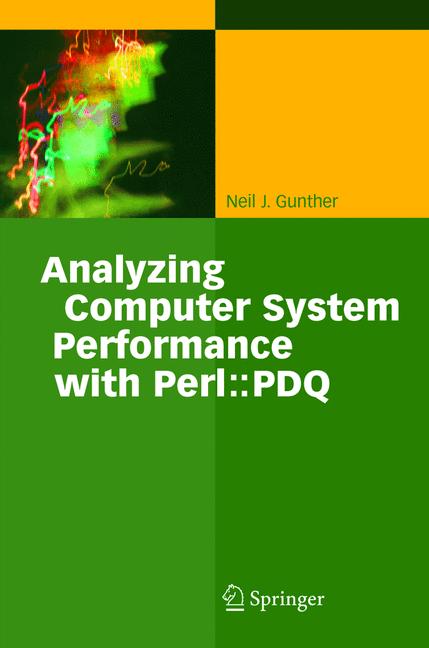 Weitere Ansicht: Analyzing Computer Systems Performance | Neil J. Gunther