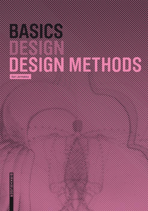 Produktbild: Basics Design Methods | Kari Jormakka