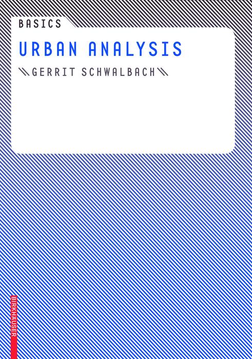 Produktbild: Basics Urban Analysis | Gerrit Schwalbach