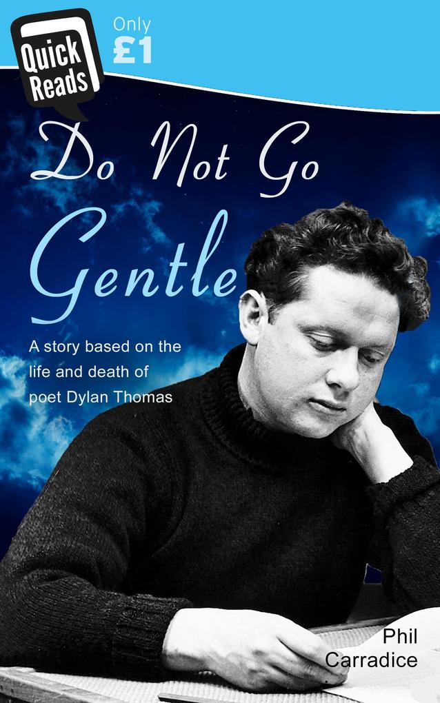 Produktbild: Do Not Go Gentle | Phil Carradice