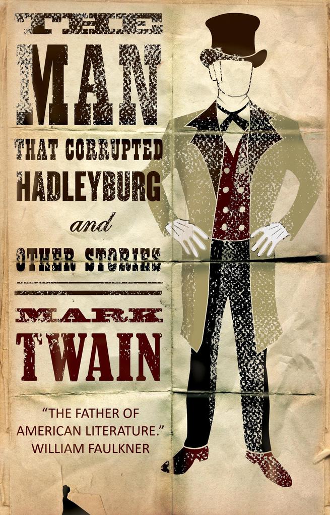 Produktbild: Man that Corrupted Hadleyburg and Other Stories | Mark Twain