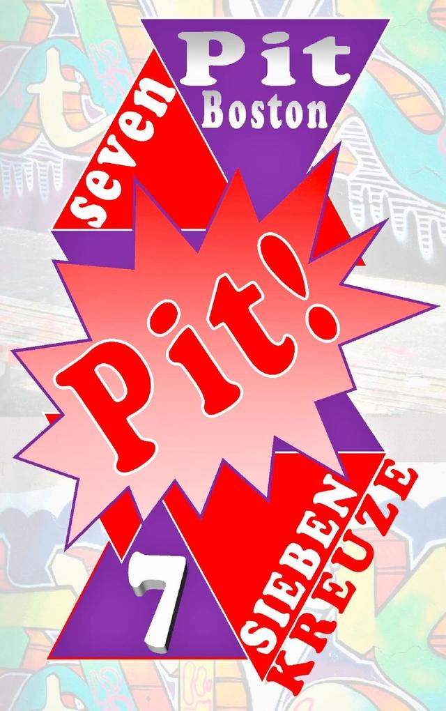 Produktbild: Pit! Sieben Kreuze | Pit Boston