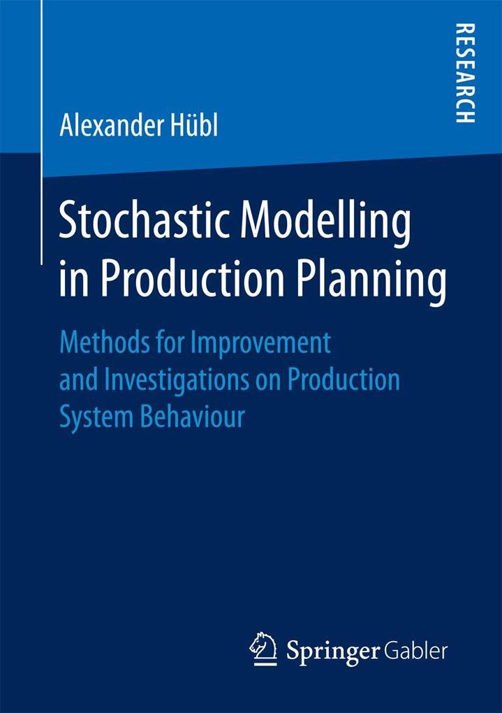 Produktbild: Stochastic Modelling in Production Planning | Alexander Hübl