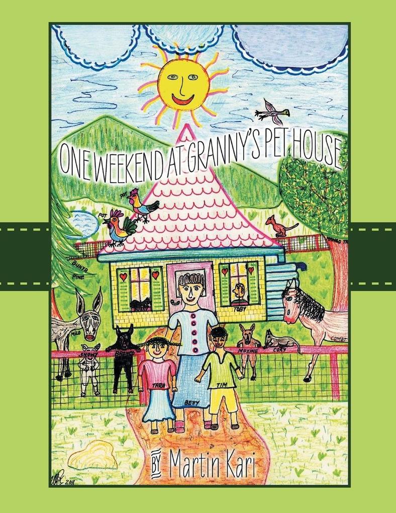 Produktbild: A Weekend at Granny's Pet House | Martin Kari