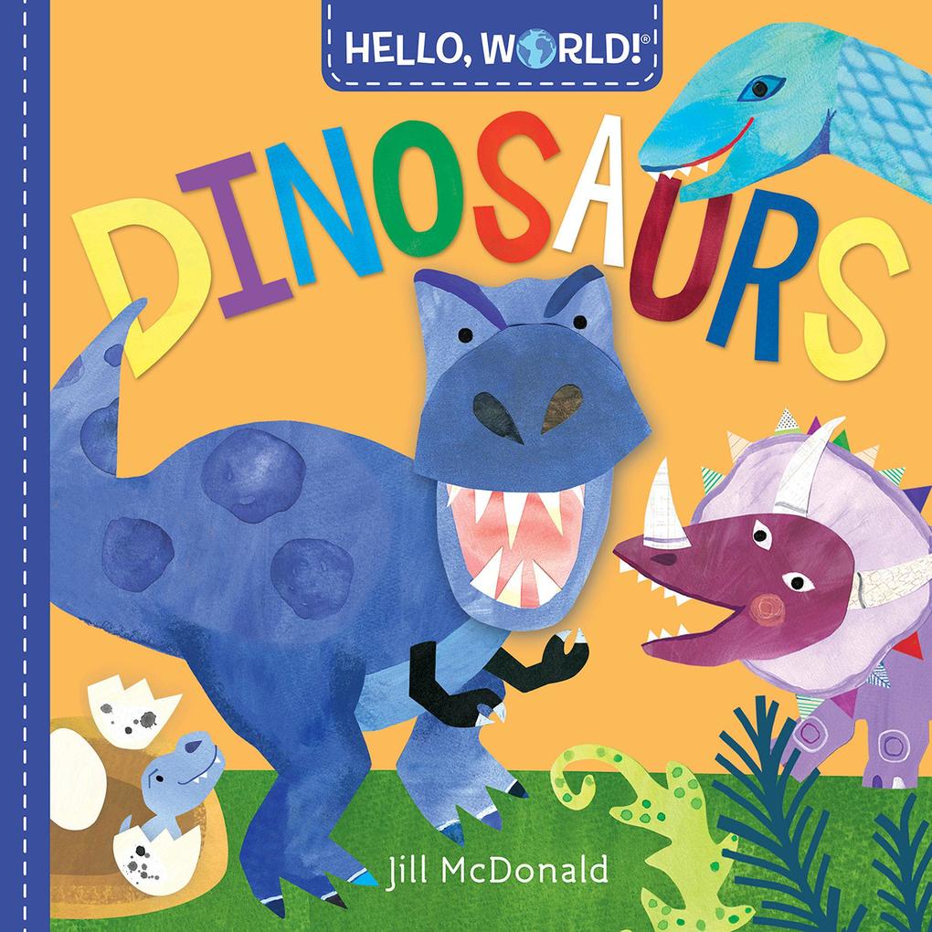 Produktbild: Hello, World! Dinosaurs | Jill Mcdonald