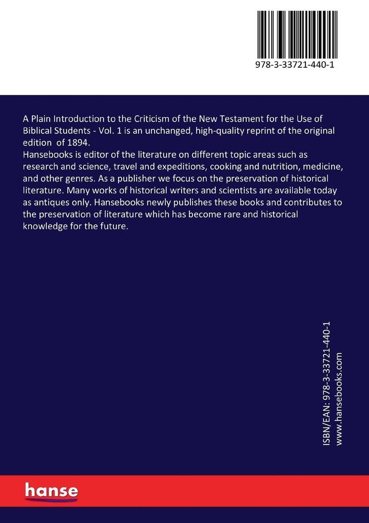 Weitere Ansicht: A Plain Introduction to the Criticism of the New Testament for the Use of Biblical Students | Edward Miller, Frederick Henry Ambrose Scrivener