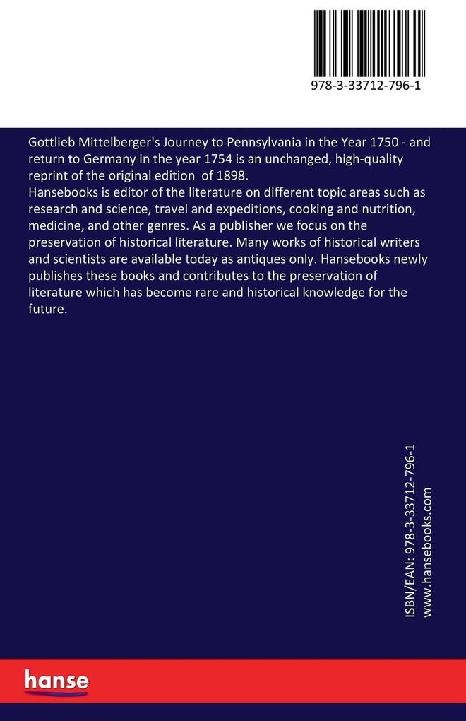 Weitere Ansicht: Gottlieb Mittelberger's Journey to Pennsylvania in the Year 1750 | Gottlieb Mittelberger, Carl Theodor Eben