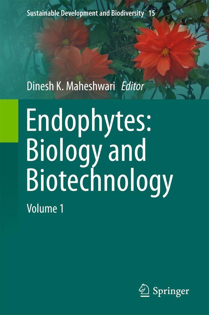Produktbild: Endophytes: Biology and Biotechnology