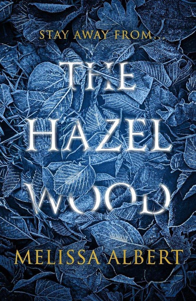 Produktbild: The Hazel Wood | Melissa Albert