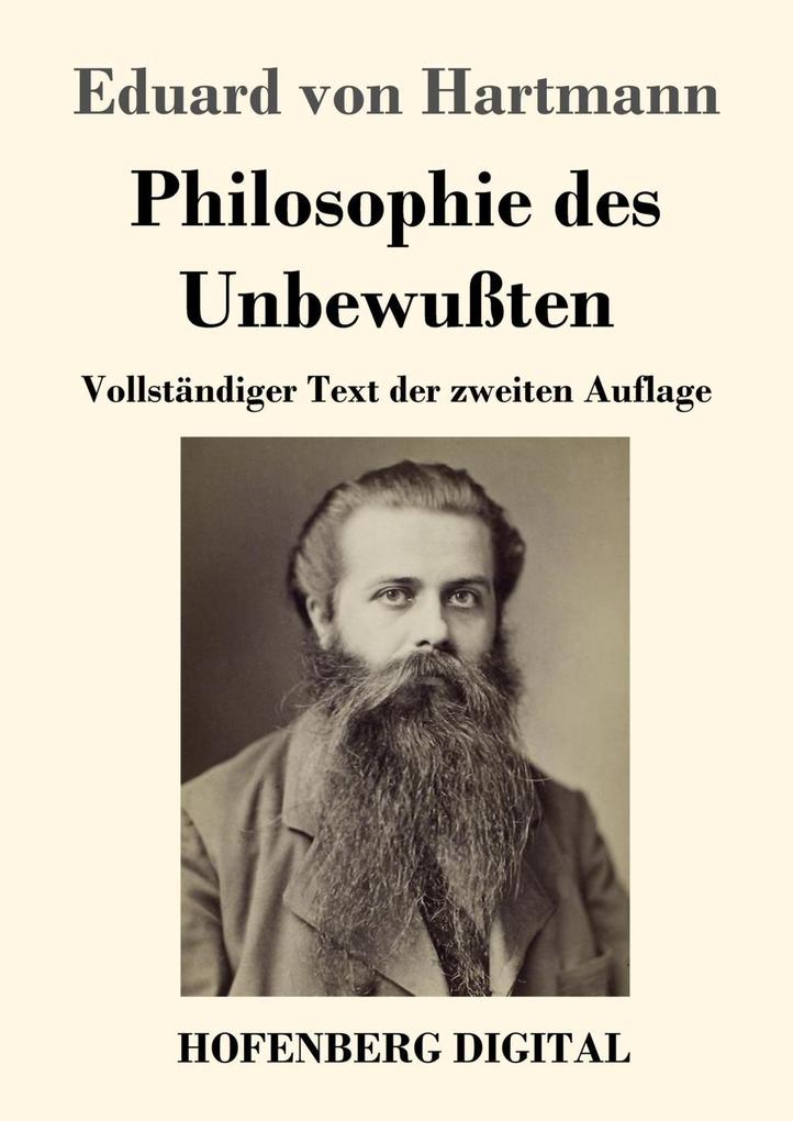 Produktbild: Philosophie des Unbewußten | Eduard Von Hartmann