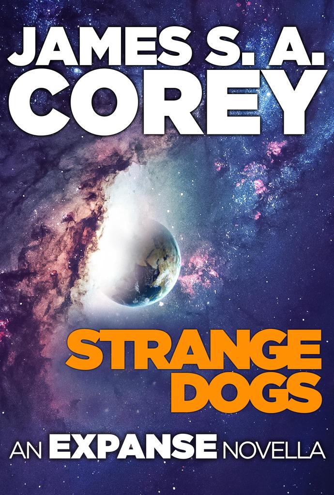 Produktbild: Strange Dogs | James S. A. Corey