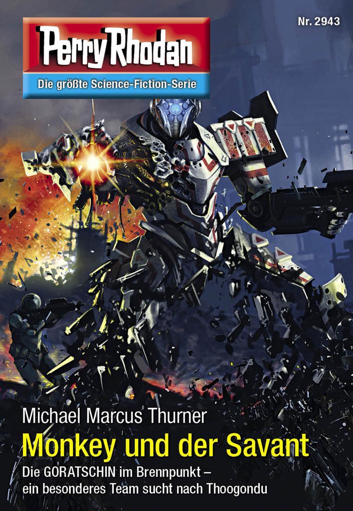 Produktbild: Perry Rhodan 2943: Monkey und der Savant | Michael Marcus Thurner