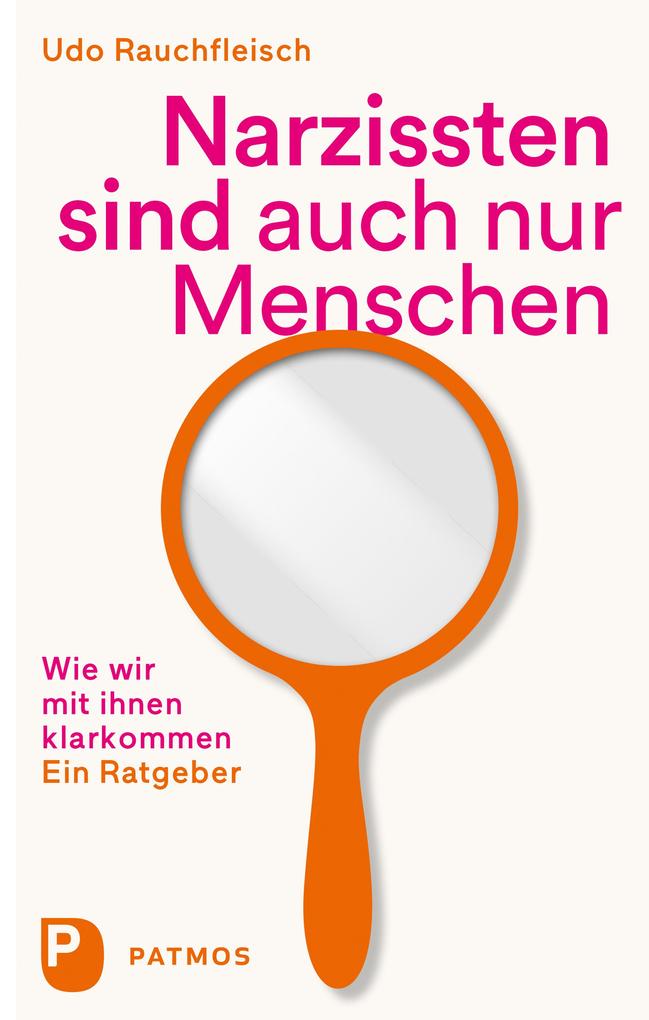 Produktbild: Narzissten sind auch nur Menschen | Udo Rauchfleisch