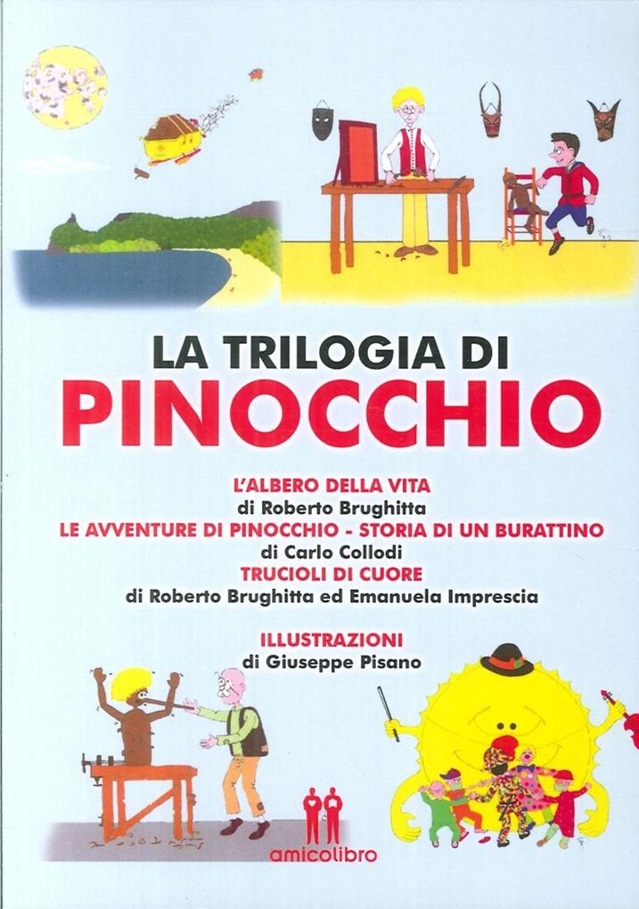 Produktbild: La trilogia di Pinocchio | Roberto Brughitta