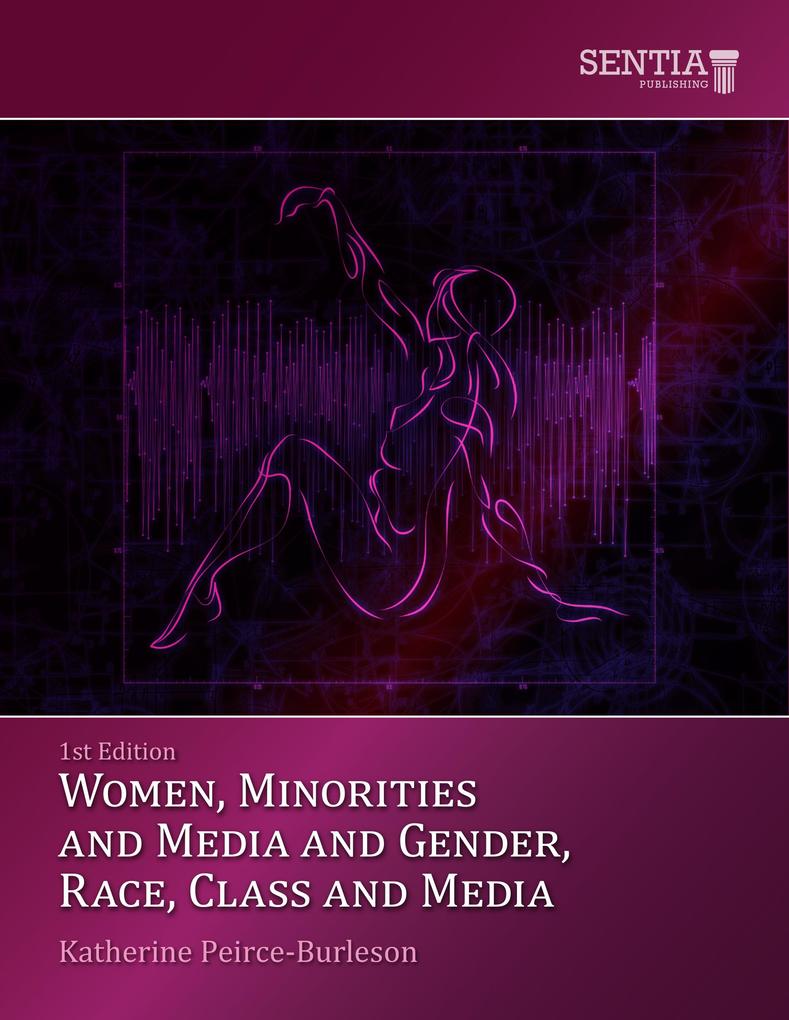 Women, Minorities, Media and the 21st Century als eBook epub