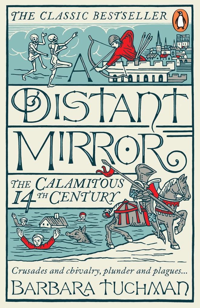 Produktbild: A Distant Mirror | Barbara Tuchman