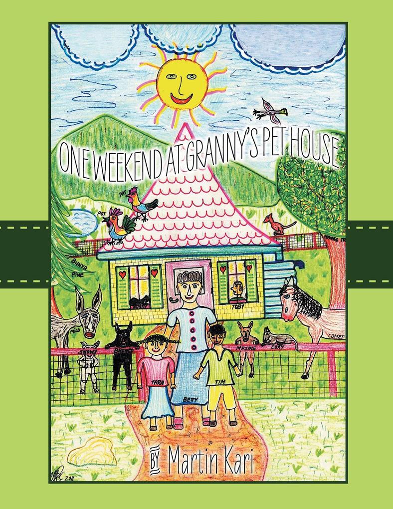 Produktbild: A Weekend at Granny'S Pet House | Martin Kari