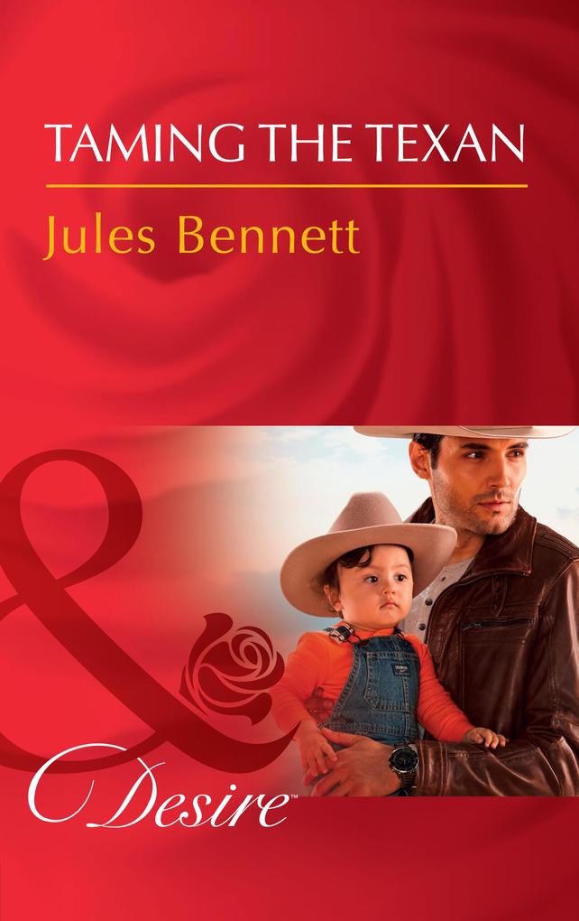 Produktbild: Taming The Texan | Jules Bennett