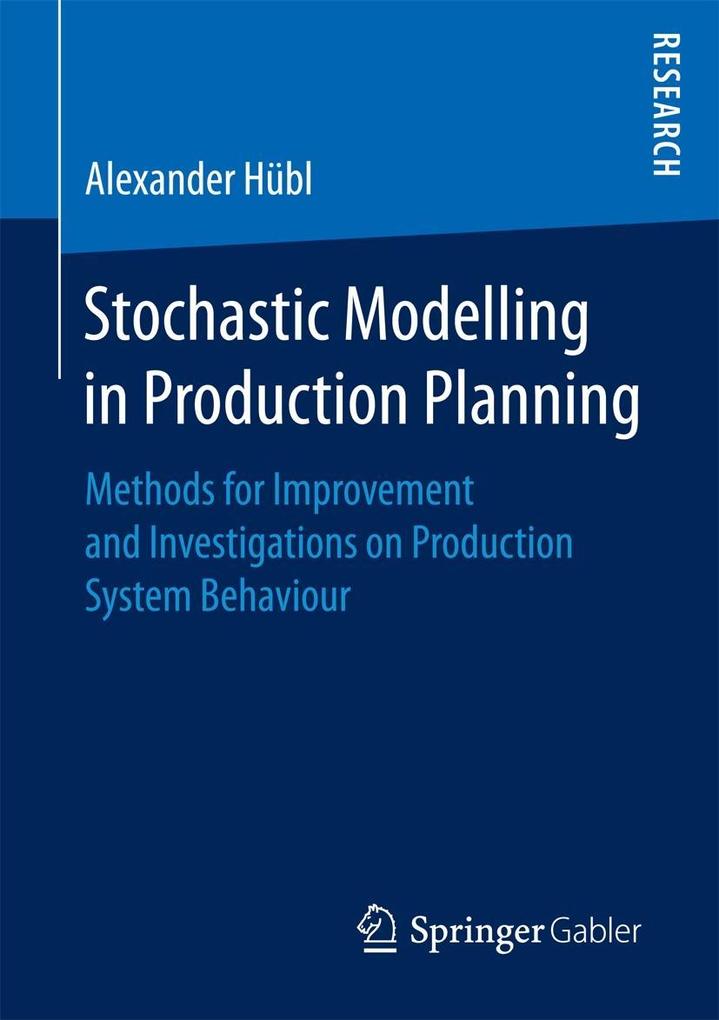 Produktbild: Stochastic Modelling in Production Planning | Alexander Hübl