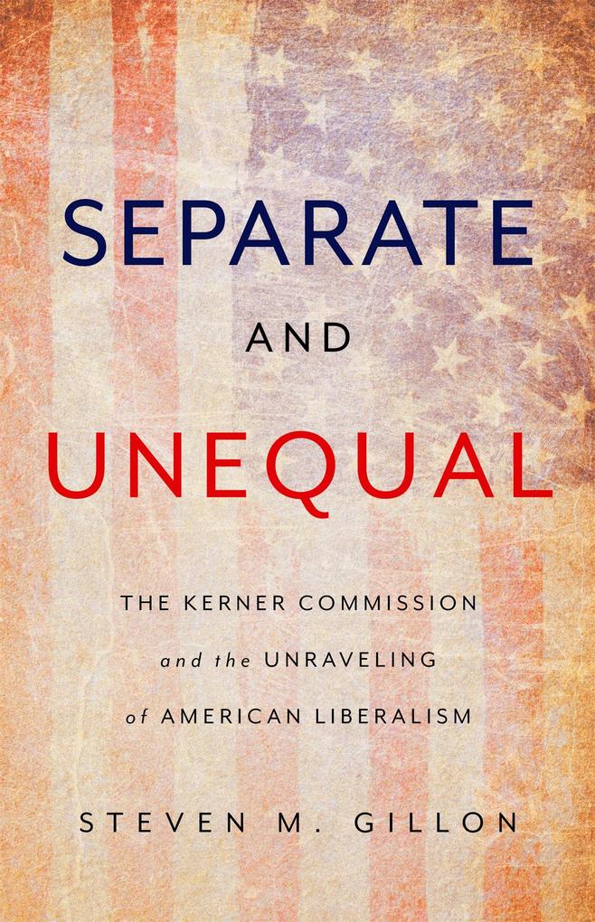 Produktbild: Separate and Unequal | Steven M. Gillon