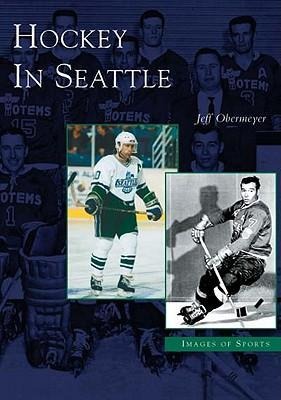 Produktbild: Hockey in Seattle | Jeff Obermeyer
