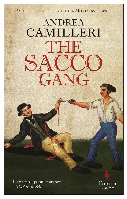 Produktbild: The Sacco Gang | Andrea Camilleri