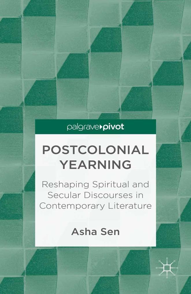Produktbild: Postcolonial Yearning | A. Sen