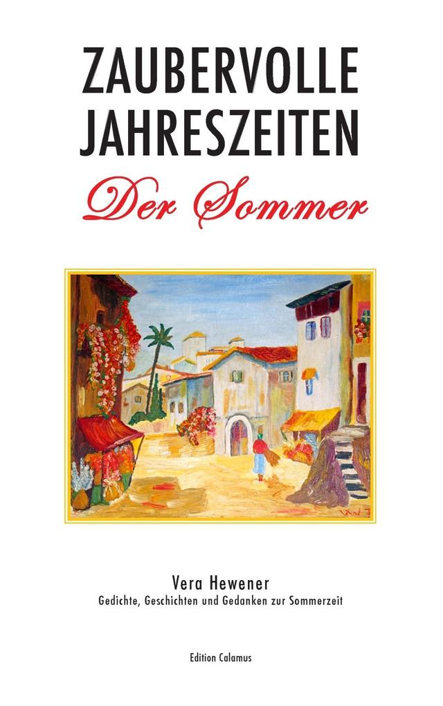 Produktbild: Zaubervolle Jahreszeiten - Der Sommer | Vera Hewener