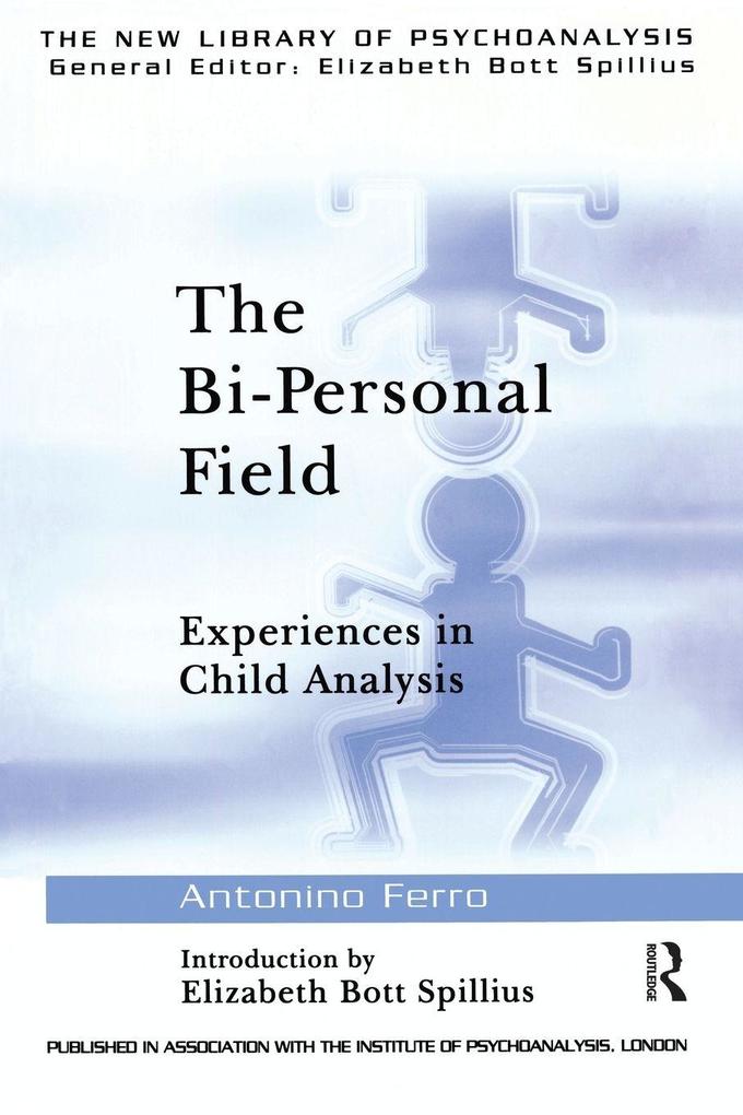 Produktbild: The Bi-Personal Field | Antonino Ferro