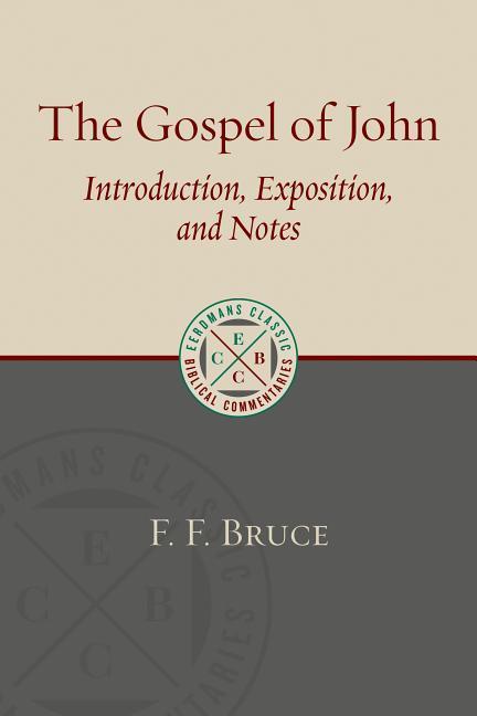 Produktbild: The Gospel of John | F F Bruce