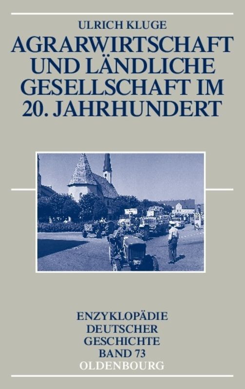 Produktbild: Agrarwirtschaft und ländliche Gesellschaft im 20. Jahrhundert | Ulrich Kluge