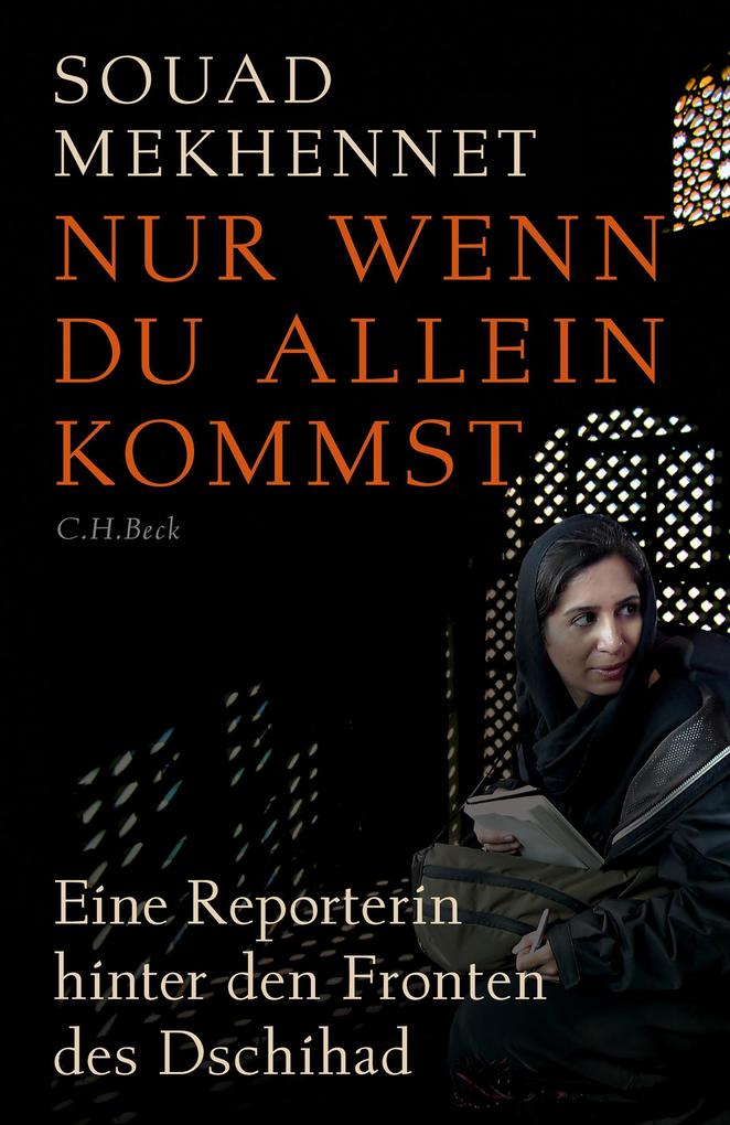 Produktbild: Nur wenn du allein kommst | Souad Mekhennet