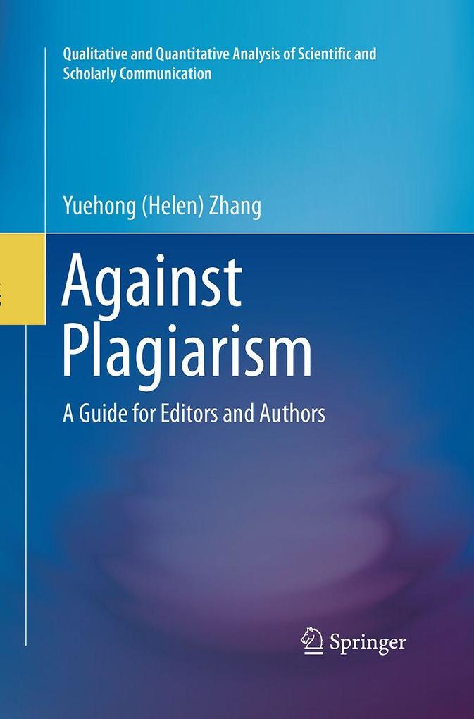 Produktbild: Against Plagiarism | Yuehong (Helen) Zhang