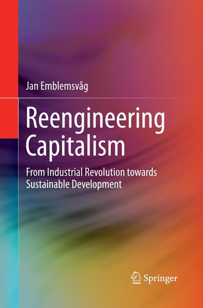 Produktbild: Reengineering Capitalism | Jan Emblemsvåg