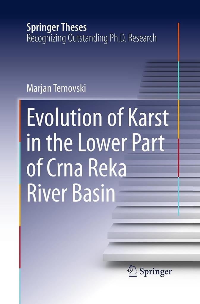 Produktbild: Evolution of Karst in the Lower Part of Crna Reka River Basin | Marjan Temovski