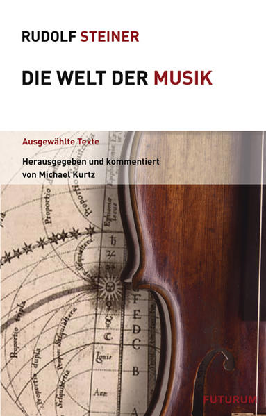 Produktbild: Die Welt der Musik | Rudolf Steiner