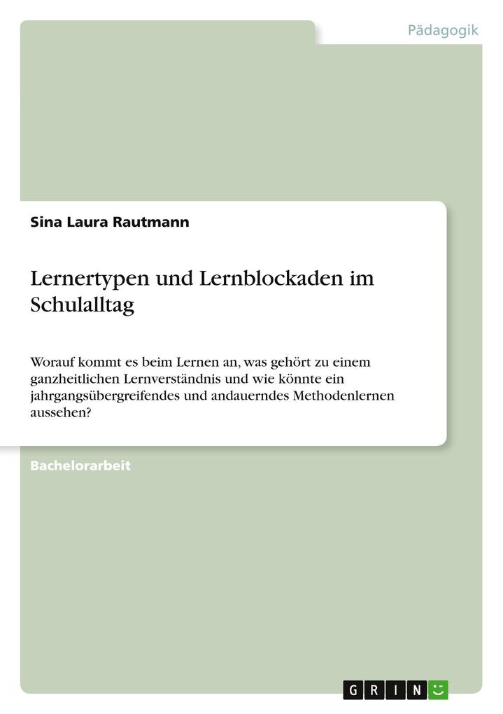 Produktbild: Lernertypen und Lernblockaden im Schulalltag | Sina Laura Rautmann