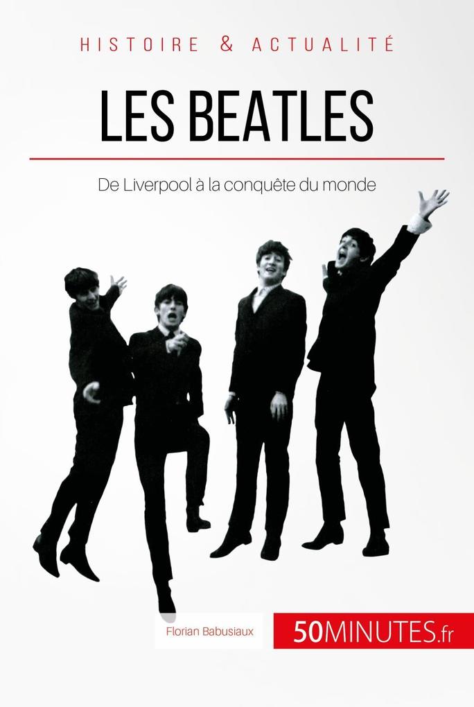 Produktbild: Les Beatles | Florian Babusiaux, 50minutes