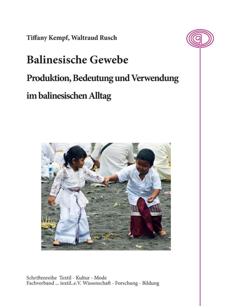 Produktbild: Balinesische Gewebe | Tiffany Kempf, Waltraud Rusch